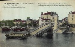 CPA Militaria La Guerre 1914 1915 Lagny Thorigny Le pont de fer detruit par le Genie Francais 