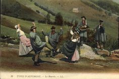 CPA Folklore Types d'Auvergne la Bourree 