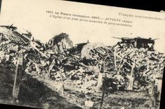 CPA Militaria La France reconquise 1917 Juvigny Aisne l'eglise n'est plus qu'un monceau de pierres b