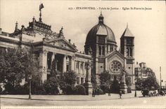 CPA Strasbourg le Palais de justice et l'eglise St Pierre le jeune 