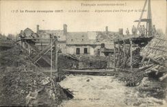 CPA Militaria La France reconquise 1917 Somme Reparation d'un Pont par le Genie 