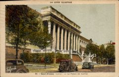 CPA La Loire Illustree Saint Etienne Le Palais de Justice 