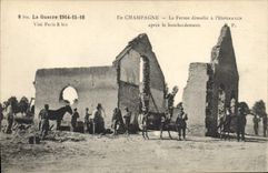 CPA Militaria La Guerre 1914 15 16 En Champagne La Ferme demolie a l'Esperance apres le bombardement
