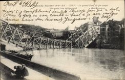 CPA Militaria La Grande Guerre 1914 15 Creil Le grand Pont de fer coupe 