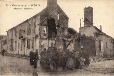 CPA Militaria Guerre 1914.- SENLIS. Maisons détruites