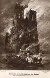 CPA Militaria Incendie de la Cathédrale de Reims
