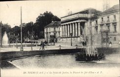 CPA TOURS - Le Palais de Justice  La Place et les Jets d'Eau