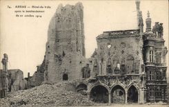 CPA Militaria ARRAS HÃ´tel-de-Ville aprÃ¨s le bombardement du 21 Octobre 1914