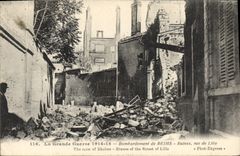CPA Militaria La Grande  Guerre 1914 15 Bombardement de Reims Ruines rue de Lille 