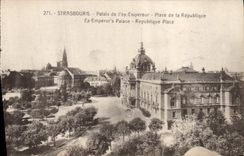 CPA Strasbourg Palais de l'ex Empereur Place de la Republique 