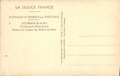 CPA La Douce France Paysages et Pierre de Provence Les Baux Pavillon de la Reine Jeanne
