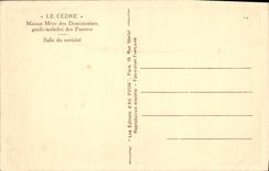 CPA Le Cedre Maison Mere des Dominicaines garde malades des Pauvres Salle du Noviciat