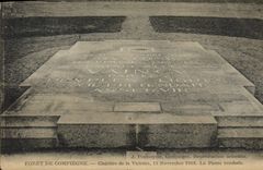 CPA Foret de Compiegne Clairiere de la Victoire 11 Novembre 1918 La Pierre tombale
