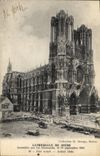 CPA Cathedrale de Reims Incendiee par les Allemands le 19 Septembre 1914 Etat actuel