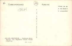 CPA Aix en Provence Cathedrale Saint Sauveur les Baptisteres Ancien Temple d'Apollon 