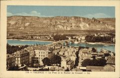 CPA Valence le pont et le Rocher de Crussol 