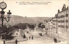 CPA Valence Drome l'Esplanade le pont sur le Rhone les montagnes de l'Ardeche et le chateau de Cruss