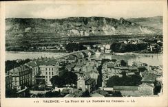CPA Valence Le Pont et le Rocher de Crussol 