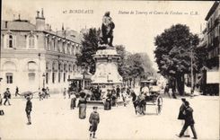 CPA Bordeaux Statue de Tourny et Cours de Verdun