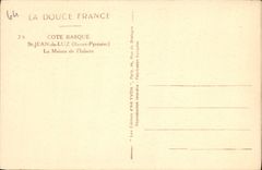 CPA Saint Jean de Luz (Basses Pyrenees) Cote Basque La Maison de l'Infante