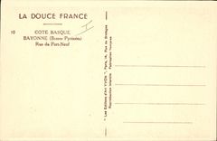 CPA Cote Basque Bayonne Basses Pyrenees Rue du Port Neuf 
