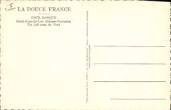 CPA Cote Basque Saint Jean de Luz Basses Pyrenees Un joli coin du port