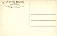 CPA Cote Basque Saint Jean de Luz Basses Pyrenees Le quai de l'Infante