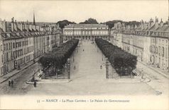 CPA Nancy la Place Carriere Le Palais du Gouvernement 