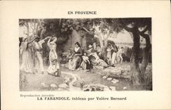 CPA En Provence La Farandole tableau par Valere Bernard 