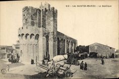 CPA Les Saintes Maries La Basilique 