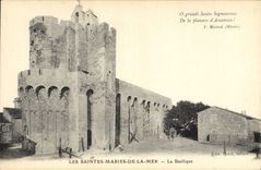 CPA Les Saintes Maries de la Mer la Basilique 