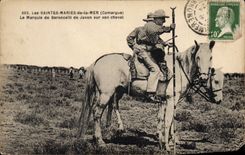 CPA Les Saintes Maries de la mer Camarque le Marquis de Baroncell de Javon sur son Cheval 