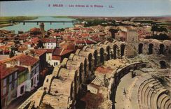 CPA Arles les Arenes et le Rhone 
