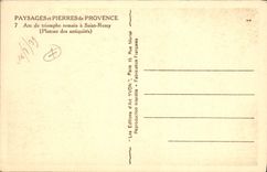 CPA Paysages et Pierres de Provence Arc de triomphe romain a Saint Remy Plateau des antiquites