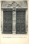 CPA Aix en Provence Portes de la cathedrale XV S 