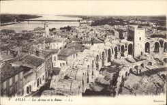 CPA Arles Les Arenes et le Rhone 