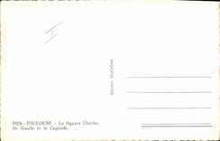 CPA Toulouse Le Square Charles de Gaulle et le Capitole