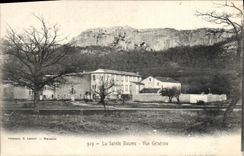 CPA La Sainte Baume Vue generale