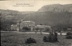 CPA La Sainte Baume L'Hotellerie la Grotte et le Saint Pilon