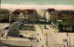 CPA Le Havre Place Gambetta et Rue de Paris 