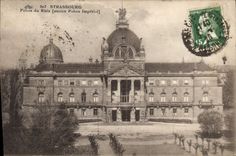 CPA Strasbourg Palais du Rhin Ancien Palais Imperial 