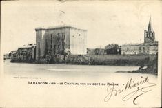 CPA Tarascon Le Chateau vue du Cote du Rhone 