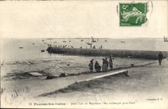 CPA Fouras les Bains Jetee Sud ou Napoleaon s'est embarque pour l'exil 