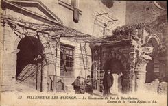 CPA Villeneuve les Avignon La Chartreuse du Val de Benediction Entree de la Vieille Eglise