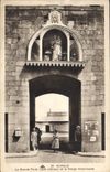 CPA Saint Malo La Grande Porte (cote interieur) et la Vierge miraculeuse