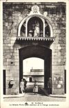 CPA Saint Malo La Grande Porte (Cote interieur) et la Vierge miraculeuse