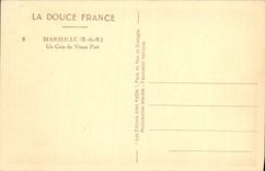 CPA Marseille La douce France (B du R) Un Coin du Vieux Port