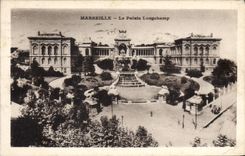 CPA Marseille Le Palais Longchamp