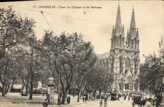 CPA Marseille Cours du Chapitre et les Reformes 