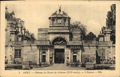 CPA Anet Chateau de Diane de Poitiers XVI siecle L'Entree 